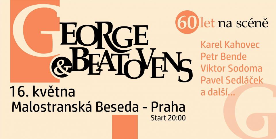George & Beathovens 60 let na scéně!